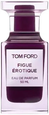 Tom Ford- Figue Erotique |Decant